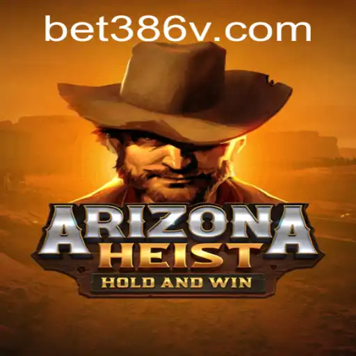 Descubra o Mundo de ArizonaHeist: A Aventura Empolgante com bet386